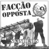 7inch Vinyl Single - Facção Opposta - Skinheads - 7' + CD