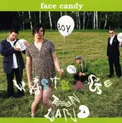 Face Candy - Waste Age Teen Land