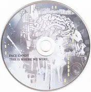 CD - Face Candy - This Is Where We Were