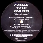 Face the Bass - Dominate