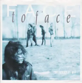 Face to Face - As Forever As You