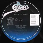 12inch Vinyl Single - Face To Face - Tell Me Why