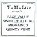 CD - Face Value / Swingin' Utters / Migraines / Quincy Punx - V.M.Live Presents... Face Value / Swingin' Utters / Migraines / Quincy Punx