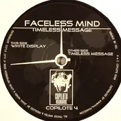 faceless mind - Timeless Message