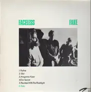 Faceless / Otto Kentrol - Fake / Ghost Boy