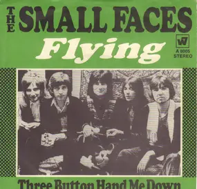 Faces - Flying/Three Button Hand Me Down