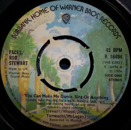Faces / Rod Stewart - You Can Make Me Dance, Sing Or Anything