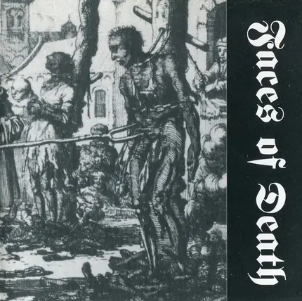 Faces Of Death - Faces Of Death