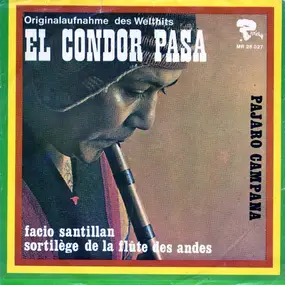 facio santillan - El Condor Pasa