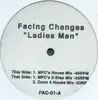 12inch Vinyl Single - Facing Changes - Ladies Man