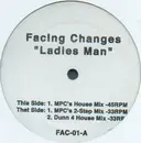 12inch Vinyl Single - Facing Changes - Ladies Man