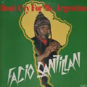 LP - Facio Santillan - Don't Cry For Me Argentina
