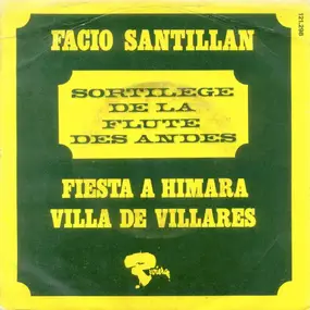 facio santillan - Sortilège De La Flûte Des Andes