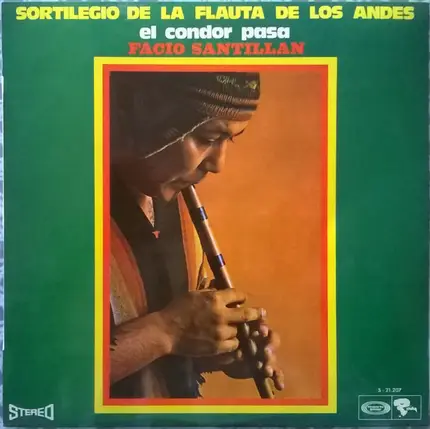 Facio Santillan - Sortilegio De La Flauta De Los Andes, Vol. 2