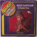 7inch Vinyl Single - Facio Santillan - El Condor Pasa