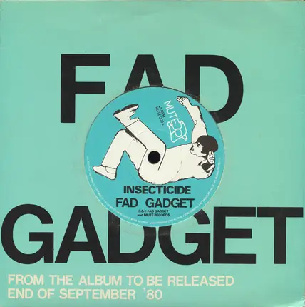 Fad Gadget - Fireside Favourite / Insecticide