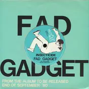 Fad Gadget - Fireside Favourite / Insecticide
