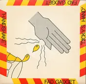 Fad Gadget - Ricky's Hand