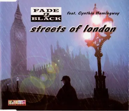 Fade 2 Black Feat. Cynthia Hemmingway - Streets Of London