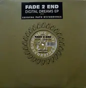 Fade 2 End - Digital Dreams EP