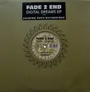 2 x 12inch Vinyl Single - Fade 2 End - Digital Dreams EP - 1st UK pressing