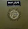 12inch Vinyl Single - Fade 2 End - Digital Dreams EP - SIDE A & B ONLY
