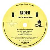 Fader - The Bornian EP