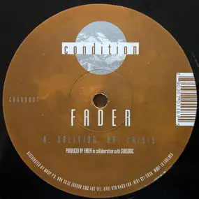 Fader - Oblivion / Crisis