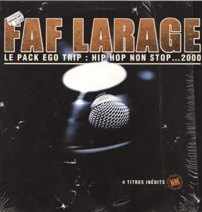 Faf Larage - Le Pack Ego Trip : Hip Hop Non Stop ... 2000