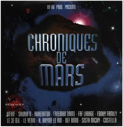 Faf Larage, Shurik'n, K-Rhyme Le Roi et al - Chroniques De Mars
