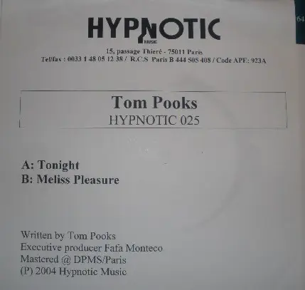 Tom Pooks - Tonight / Meliss Pleasure