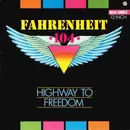 12inch Vinyl Single - Fahrenheit 104 - Highway To Freedom