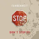 12inch Vinyl Single - Fahrenheit - Don't Stop 99