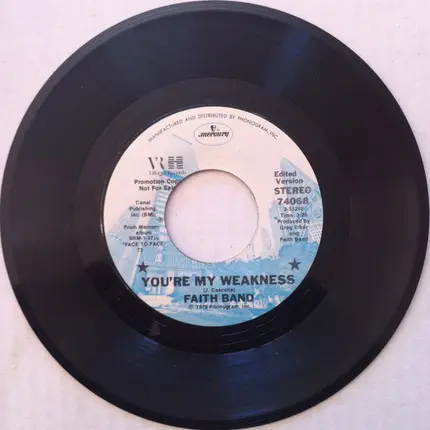 Faith Band - You're My Weakness