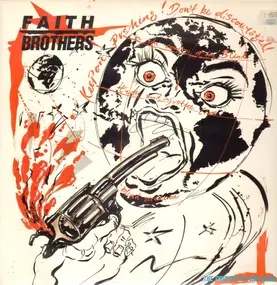 Faith Brothers - The Country Of The Blind