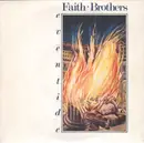 7inch Vinyl Single - Faith Brothers - Eventide (A Hymn For Change)