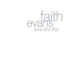 CD Single - Faith Evans - Love Like This