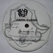 Faith Evans - you gets no love