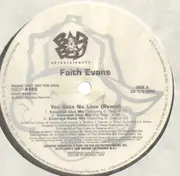 12inch Vinyl Single - Faith Evans - You Gets No Love (Remix) / I Love You