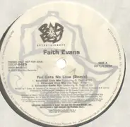 Faith Evans - You Gets No Love (Remix) / I Love You