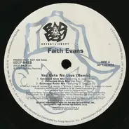Faith Evans - You Gets No Love (Remix) / I Love You