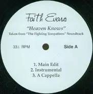 Faith Evans / Beyoncé - Heaven Knows / What's It Gonna Be