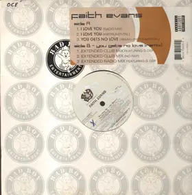 Faith Evans - I Love You / You Gets No Love (Remix)