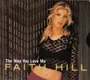CD Single - Faith Hill - The Way You Love Me