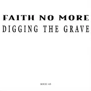 Faith No More - Digging The Grave