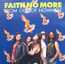 7inch Vinyl Single - Faith No More - From Out Of Nowhere