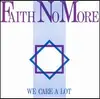 LP - Faith No More - We Care A Lot