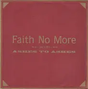 Faith No More - Ashes To Ashes