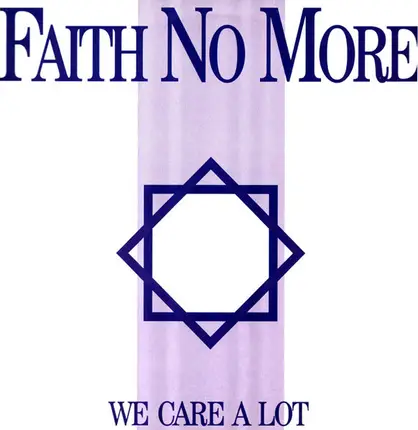 Faith No More - We Care a Lot