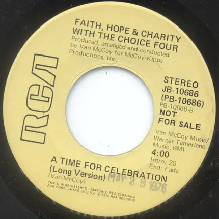 Faith, Hope & Charity With The Choice Four - A Time For Celebration